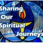 “Sharing Our Journeys”  Discussion – Sunday Feb 2nd 12:30pm in the Hearth Room